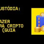 Como Fazer auto custodia com carteira cripto